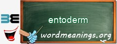WordMeaning blackboard for entoderm